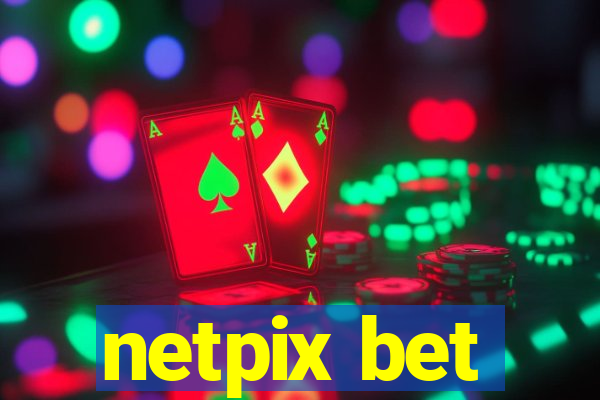 netpix bet