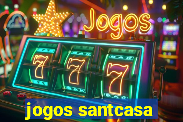 jogos santcasa