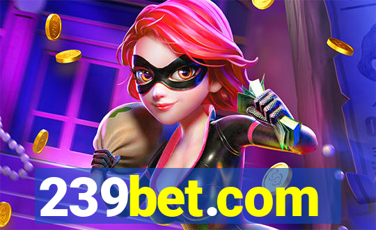 239bet.com