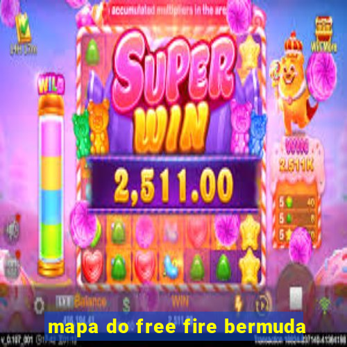 mapa do free fire bermuda