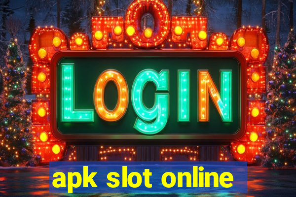 apk slot online