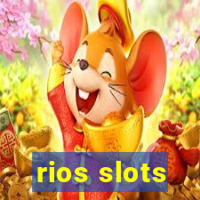 rios slots