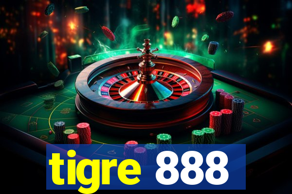 tigre 888