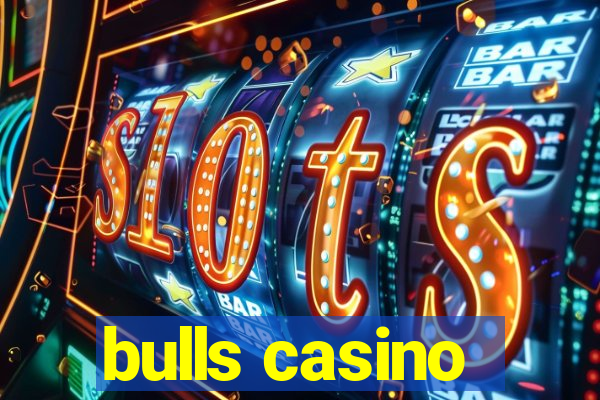 bulls casino