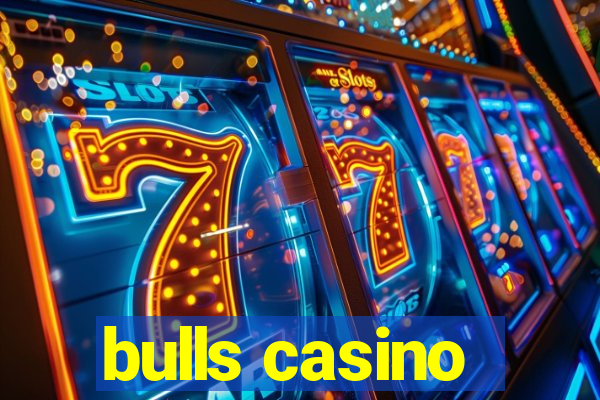 bulls casino