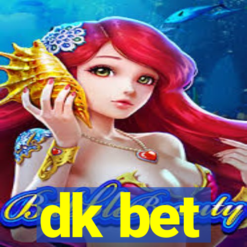 dk bet