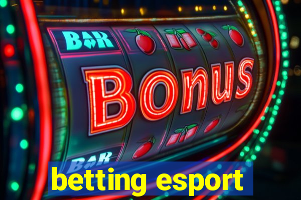 betting esport