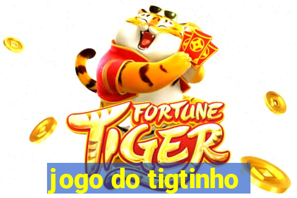 jogo do tigtinho