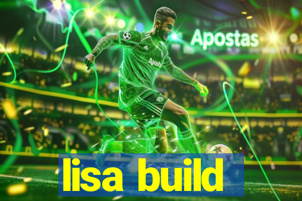 lisa build