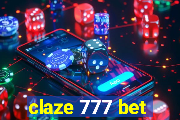 claze 777 bet