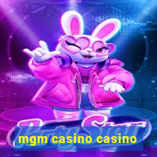 mgm casino casino