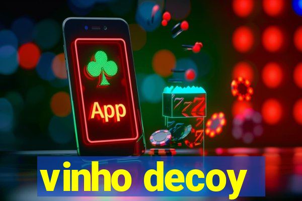 vinho decoy