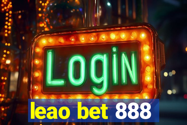 leao bet 888