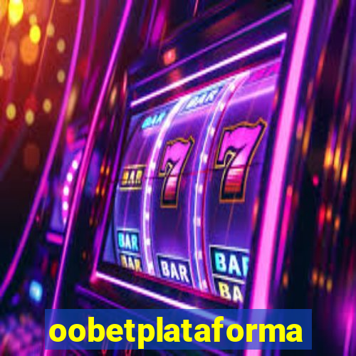 oobetplataforma