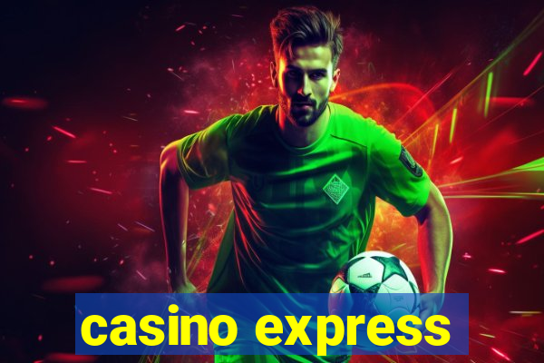 casino express