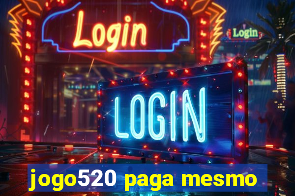 jogo520 paga mesmo