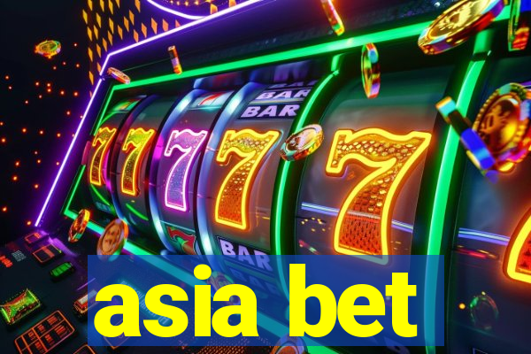 asia bet