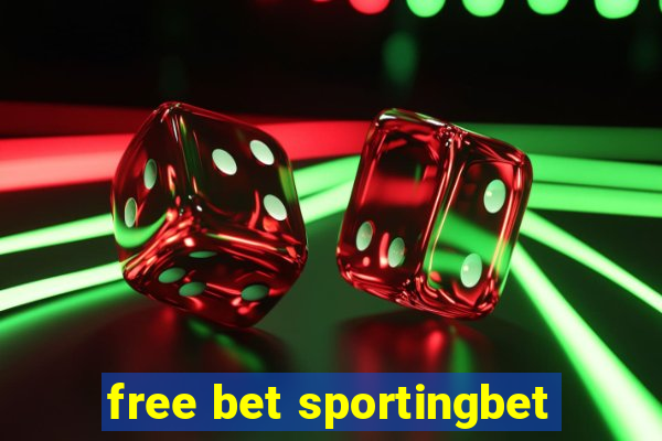 free bet sportingbet