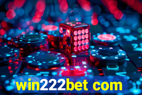 win222bet com