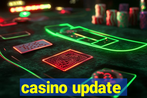 casino update