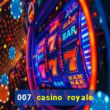 007 casino royale completo online