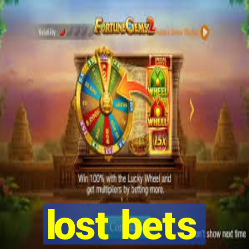 lost bets