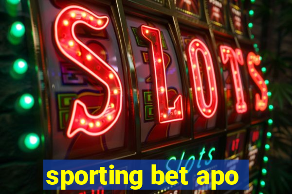 sporting bet apo