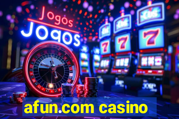 afun.com casino