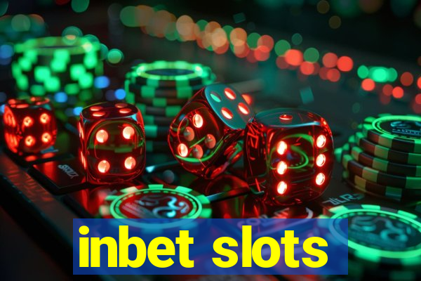 inbet slots