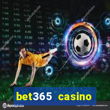 bet365 casino ontario bonuses