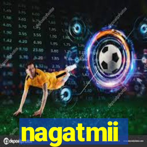 nagatmii