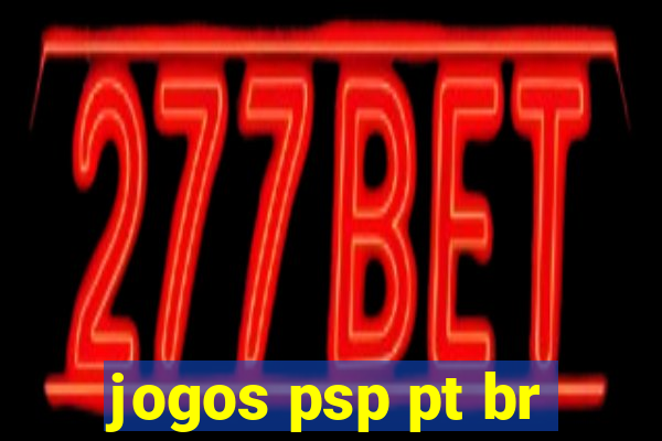 jogos psp pt br