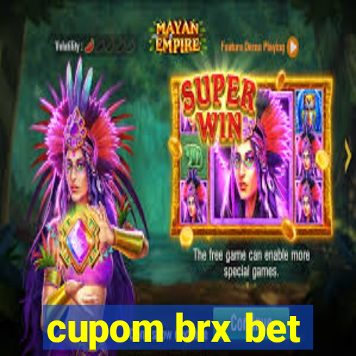 cupom brx bet