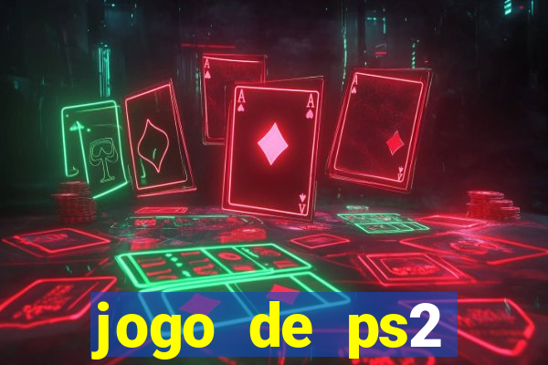 jogo de ps2 download iso