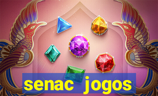 senac jogos digitais bacharelado