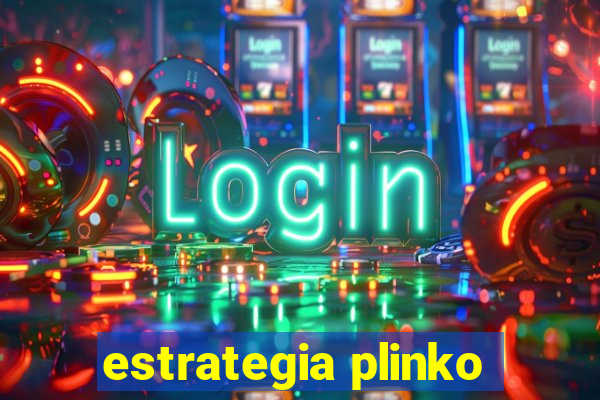 estrategia plinko