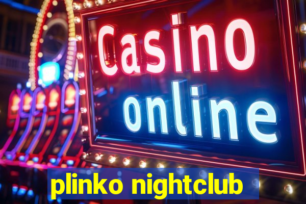 plinko nightclub