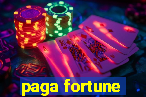 paga fortune