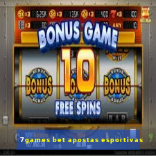 7games bet apostas esportivas