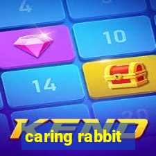 caring rabbit