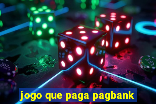 jogo que paga pagbank