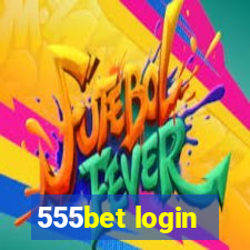 555bet login