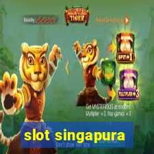 slot singapura