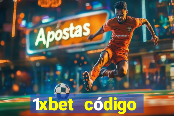 1xbet código promocional casino