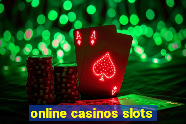 online casinos slots