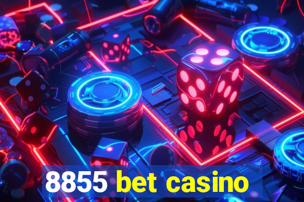 8855 bet casino