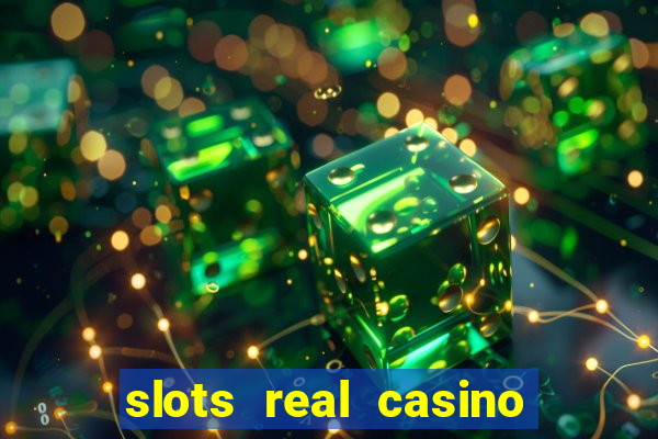 slots real casino 777 paga mesmo