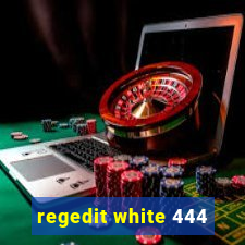 regedit white 444