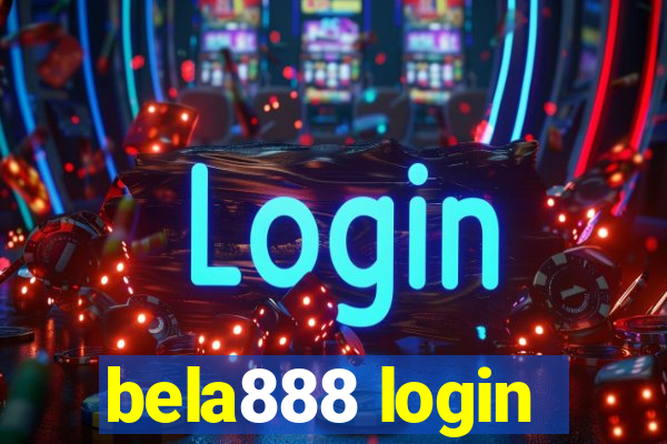 bela888 login