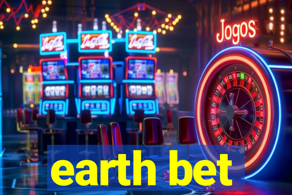 earth bet